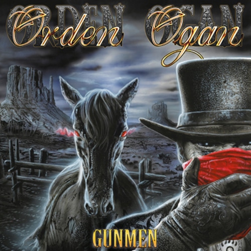 ORDEN OGAN "Gunmen"