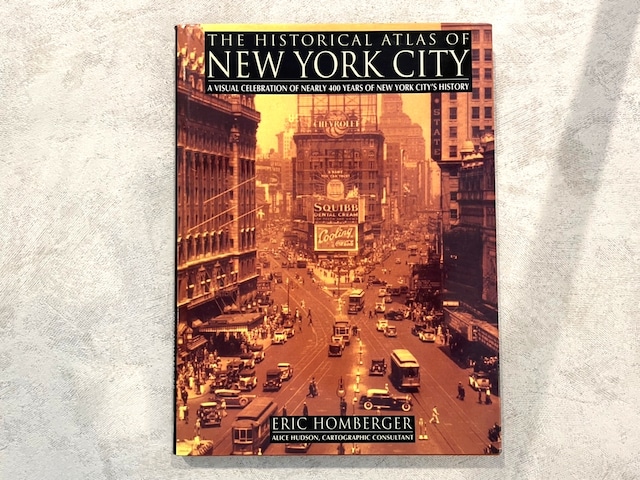 【VN053】The Historical Atlas of New York City /visual book