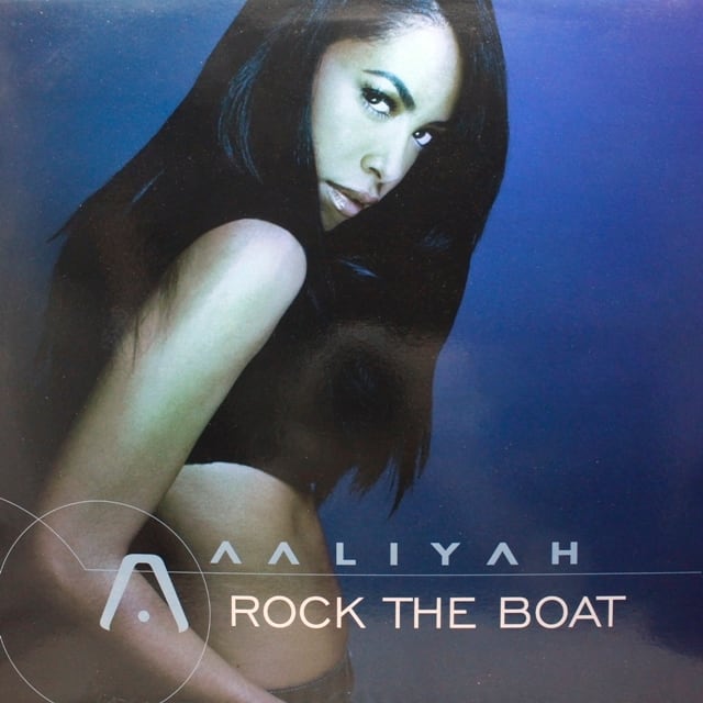 Aaliyah / Rock The Boat [VUST 243, 7243 5 46347 65] - 画像1