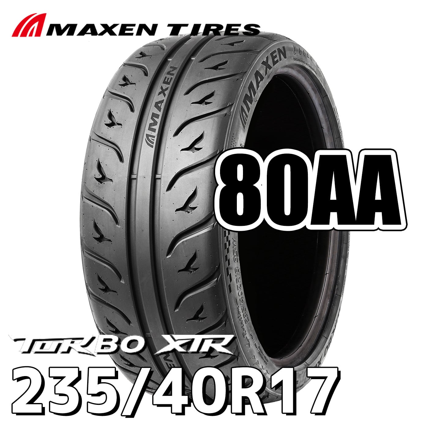 235/40R17 80AA-XTR ドリフトタイヤ MAXEN マクセン TURBO XTR 17
