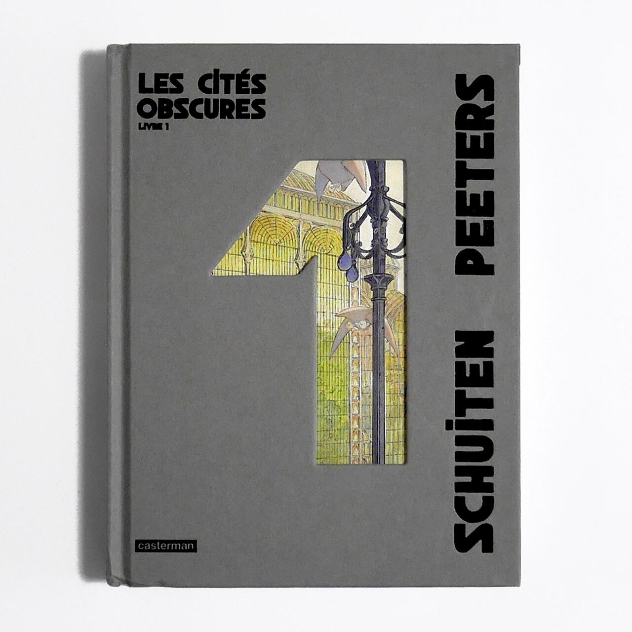 バンドデシネ「Les cités obscures（闇の国々）」合本版vol.1　BD作家François Schuiten（フランソワ・スクイテン）