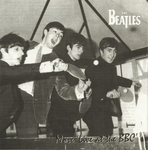 THE BEATLES / More 'Live At The BBC'