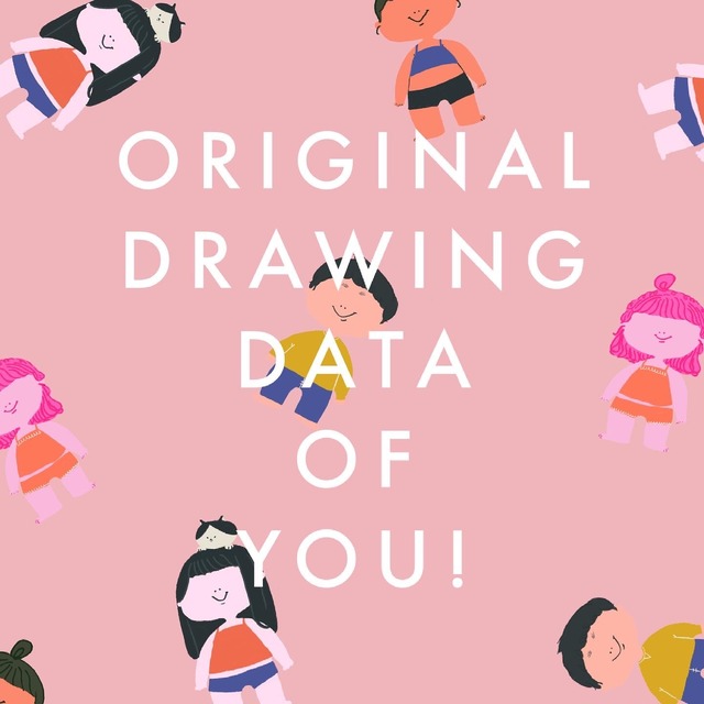 Original drawing data of YOU!!