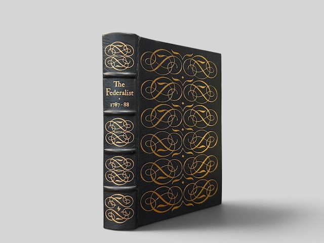 【SEP012】【THE EASTON PRESS】The Federalist; or, The New Constitution(1979) /Alexander Hamilton, James Madison, John Jay