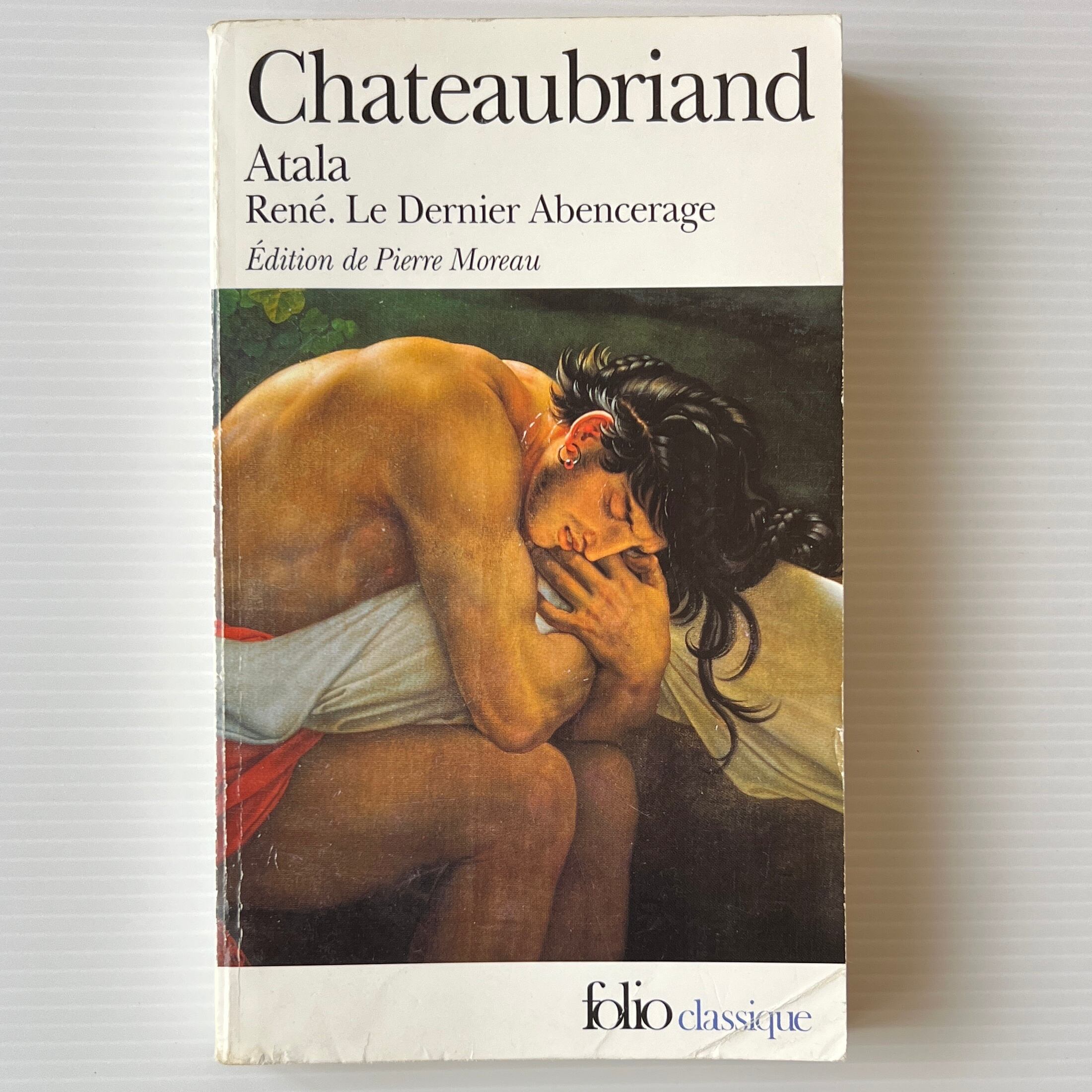 Atala - Rene - Le Dernier Abencerage <Folio classique> / Francois Rene de Chateaubriand / Gallimard