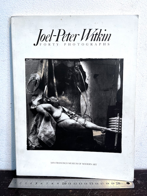 Joel-Peter-Witkin  FORTY PHOTOGRAPHS