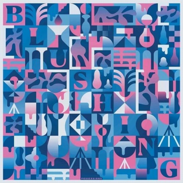 Blushing / Possessions(CD) 初回特典:A4ポスター
