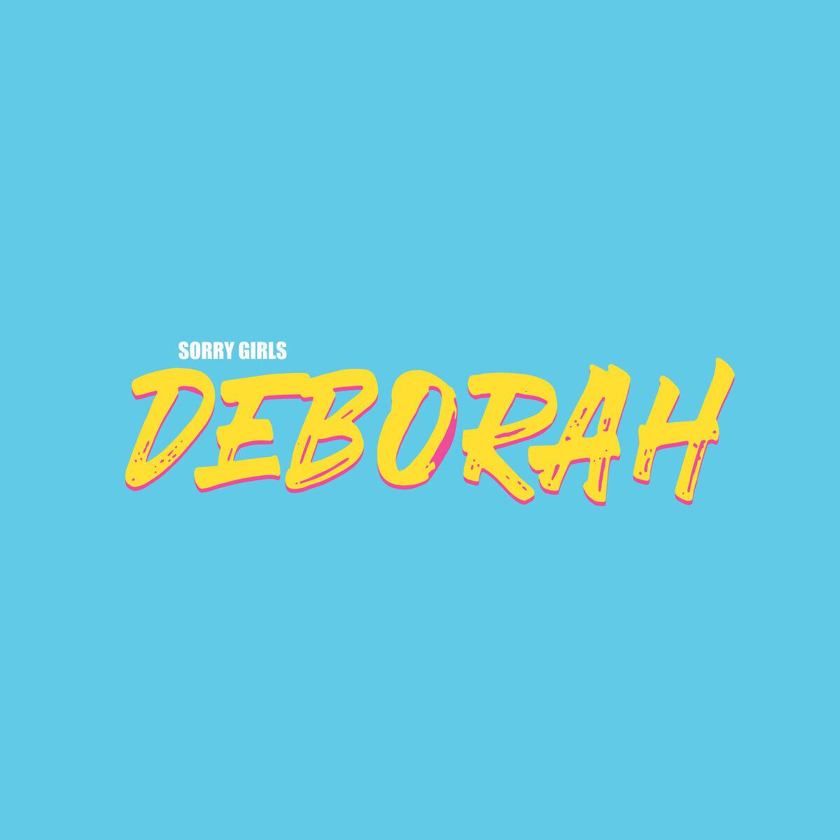 Sorry Girls / Deborah（LP）