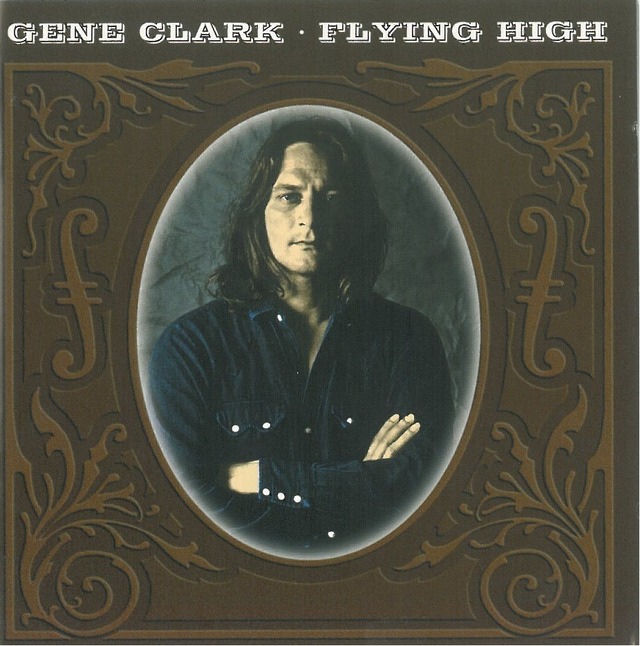 GENE CLARK / FLYING HIGH (CD) 日本盤　2CD COMPILATIONS