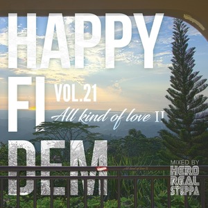 HAPPY FI DEM Vol.21 - ALL KIND OF LOVE 2-