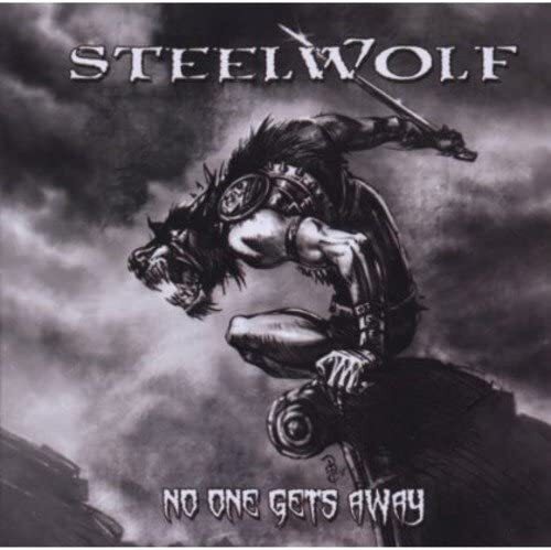 STEELWOLF "No One Gets Away" (輸入盤)