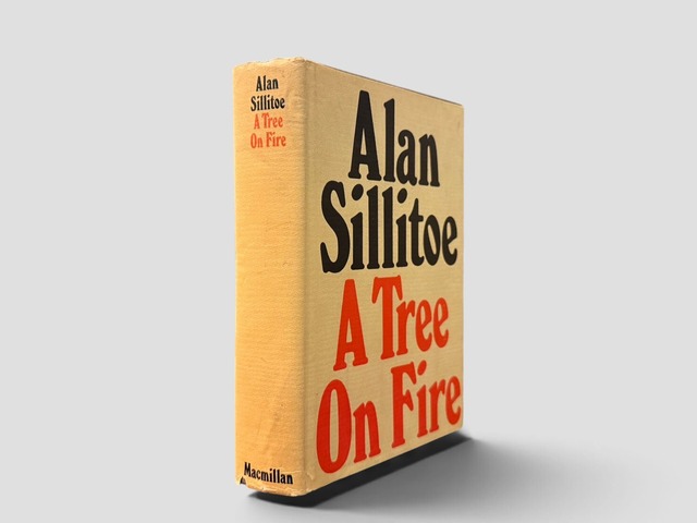 【SL1367】【FIRST EDITION】A Tree on Fire(1967) /Alan Sillitoe