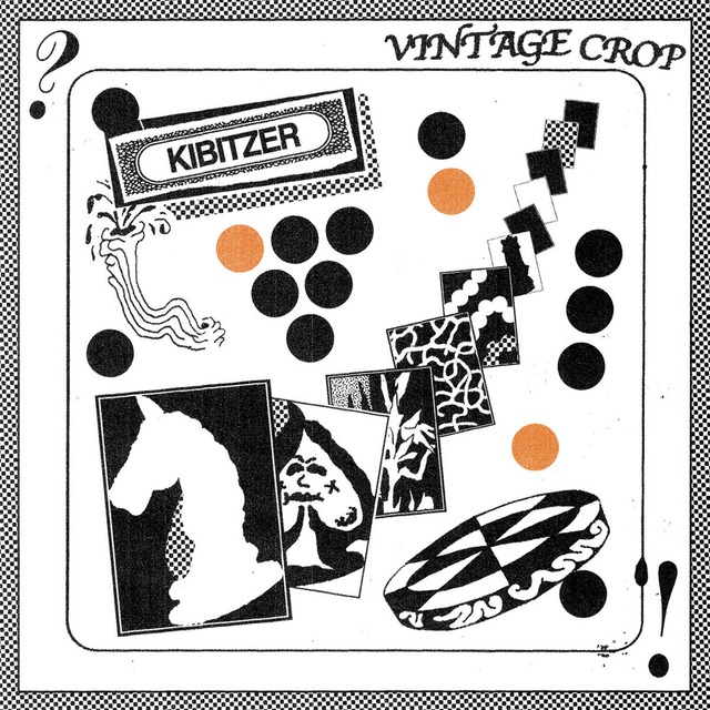 Vintage Crop / Kibitzer（100 Ltd Yellow LP）