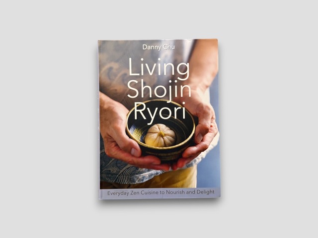 【SCC011】【FIRST EDITION】Living Shojin Ryori(2018) /Danny Chu