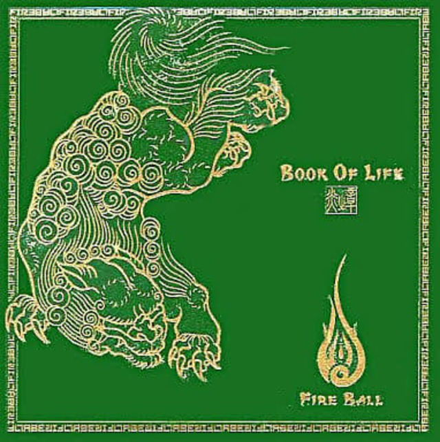 BOOK OF LIFE ～炎の章～ / FIRE BALL