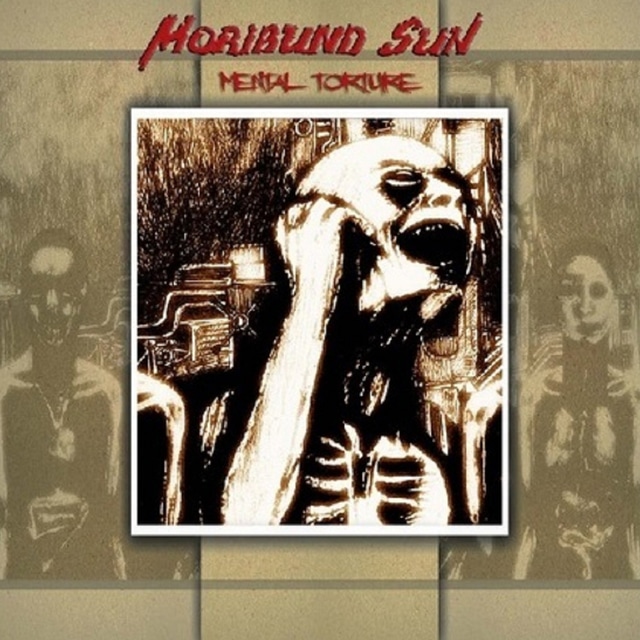 MORIBUND SUN『Mental Torture』CD