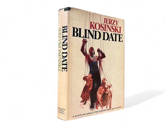 【SL155】【FIRST EDITION】Blind Date / Jerzy Kosinski
