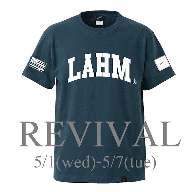 【5/1(水)～5/7(火）期間限定復刻】【期間限定受注アイテム】【6月入荷予定】LAHM  college LOGO TEE / LAHM カレッジロゴTEE