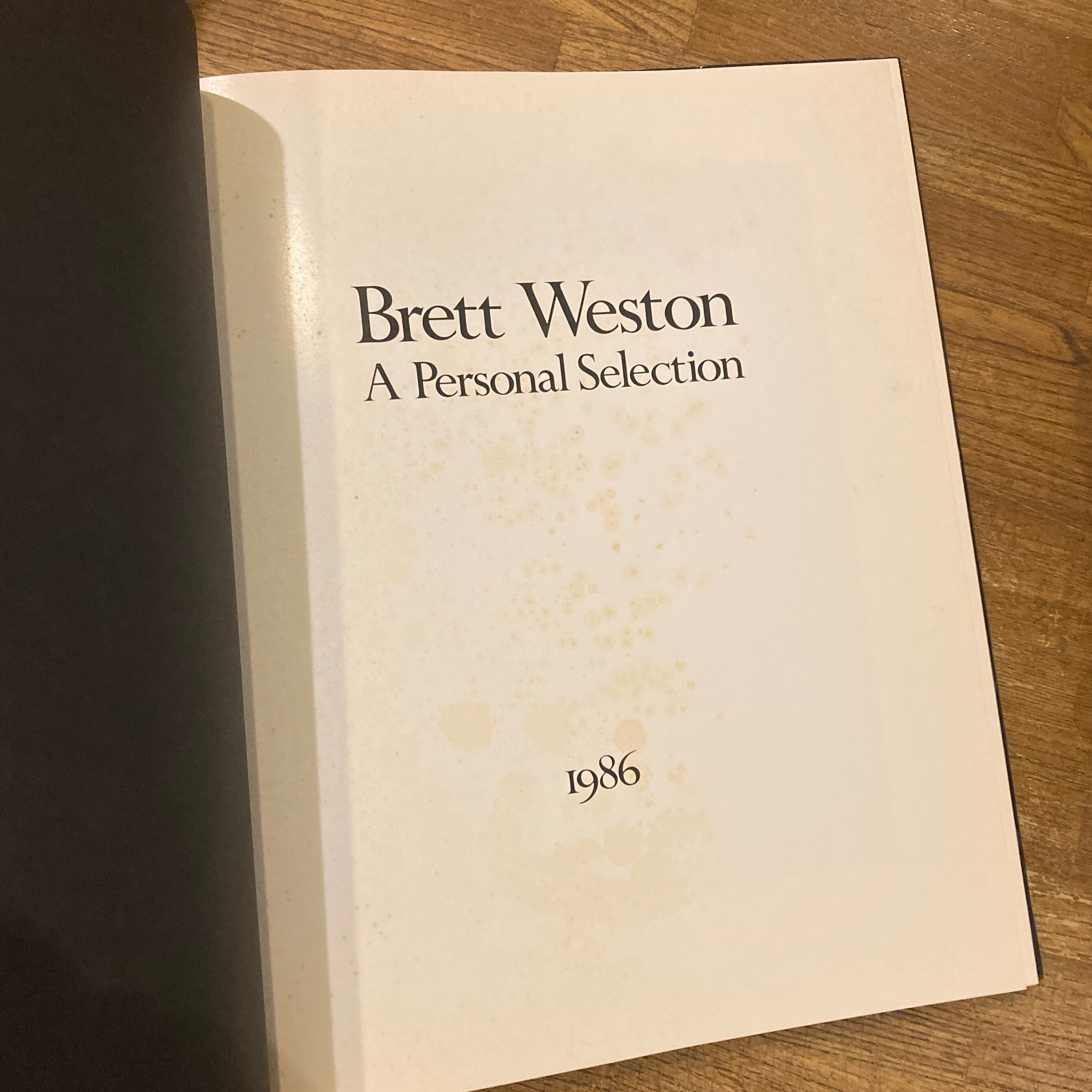 Brett Weston a Personal Selection / Brett Weston | 百年