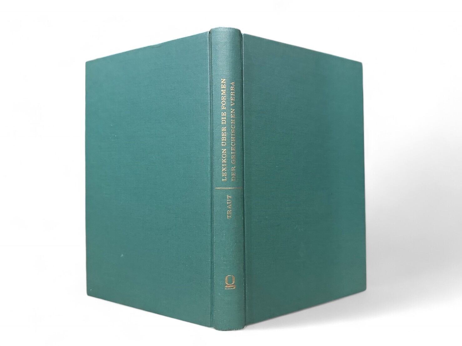 【SG064】Lexikon über die Formen der griechischen Verba MIT ZWEI BEILAGEN: I. Verzeichnis der Declinations-und Conjugations-Endungen II. Grammatischer Schlussel(1986)/ Georg Traut