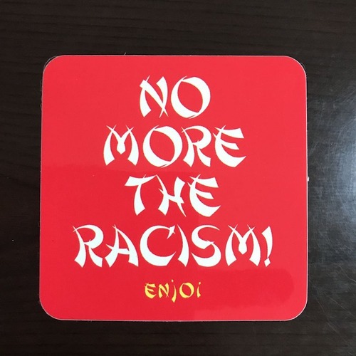 【ST-172】Enjoi Skateboard エンジョイ スケートボード ステッカー No More The Racism!