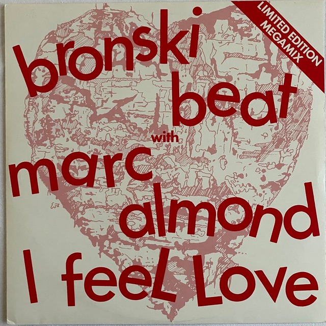 【10EP】Bronski Beat & Marc Almond – I Feel Love (Megamix)