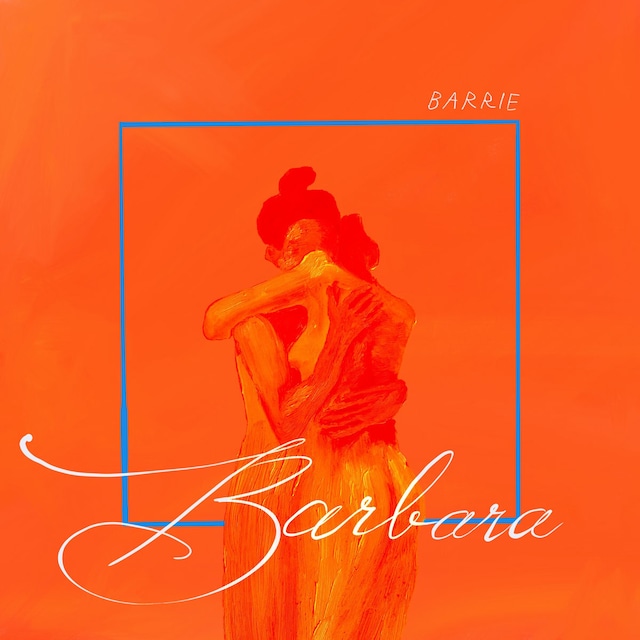 Barrie / Barbara（Ltd Orange LP）