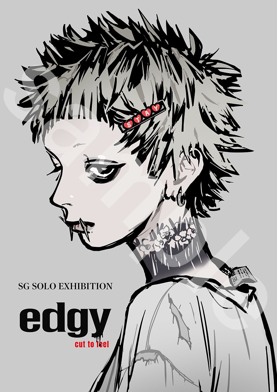SG ／ 枚数限定_プレミアムポスター「edgy」直筆サイン入り | ArtGo Shop