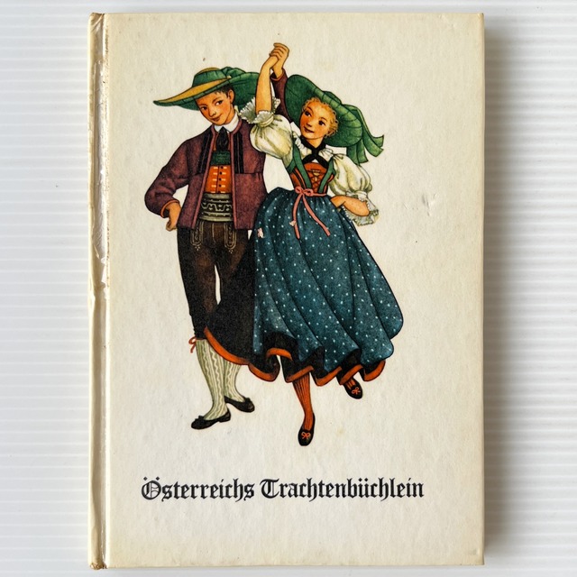 Oesterreichs Trachtenbuechlein / Maria Rehm / Pinguin Verlag