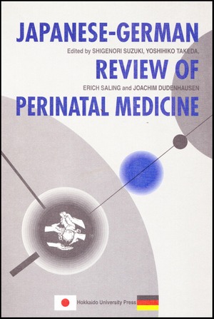 Japanese-German Review of Perinatal Medicine