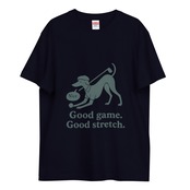 Good game. Good stretch. ユニセックス ハイクオリティーTシャツ A0143