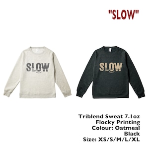 "SLOW" #19 Triblend Sweat Oatmeal / Black Flocky Print 