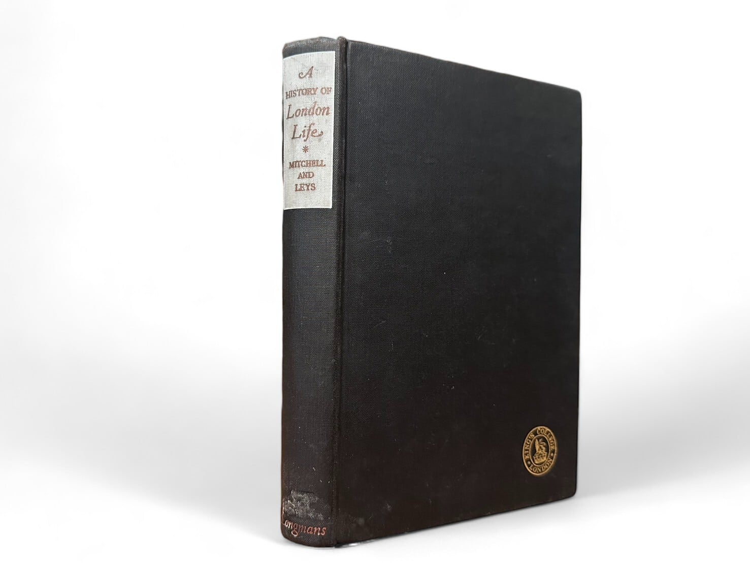 【SS029】【FIRST EDITION】A History of London Life / R. J. MITCHELL and M. D. R. LEYS