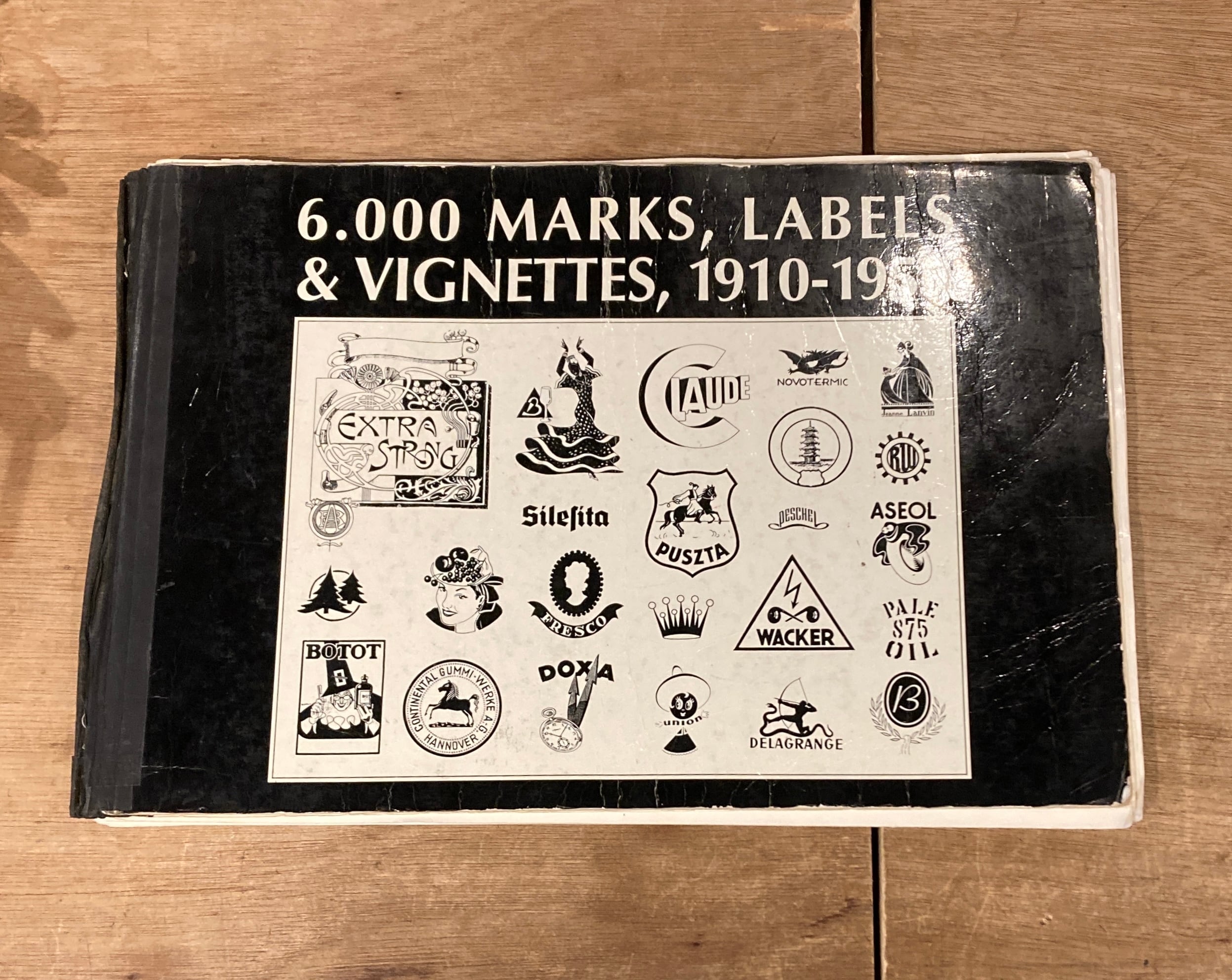 6000 MARKS LABELS & VIGNETTES vol. 2/マーク 6.000 MARKS, LABELS & VIGNETTES, 1910-1950 / VOL.Ⅱ | 百年
