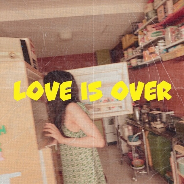 Love is over (2020年リリース)デジタルデータ販売