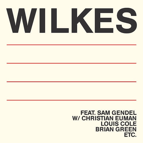 Sam Wilkes "Wilkes"