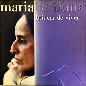 Maria Bethania『Brincar De Viver』
