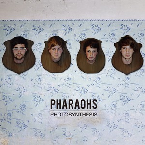 PHARAOHS「PHOTOSYNTHESIS」