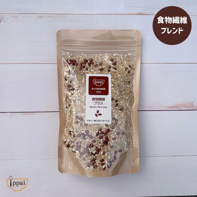 【食物繊維プラス】国産雑穀 Ippai～いっぱい～ 200g