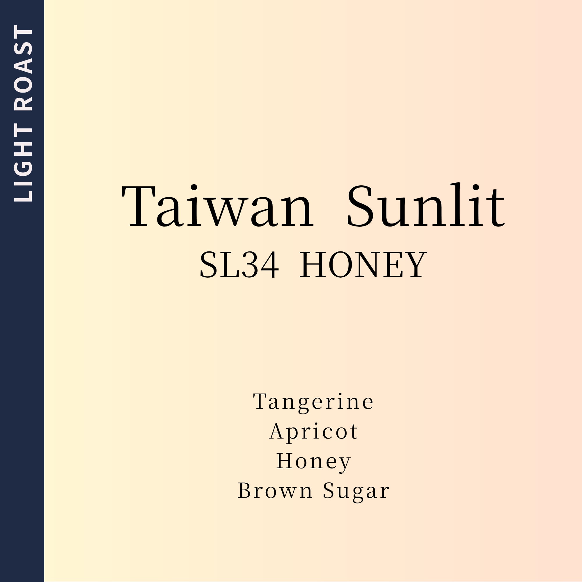 【ラストストック特別価格】Taiwan Sunlit SL34 Honey 85g (Light roast)