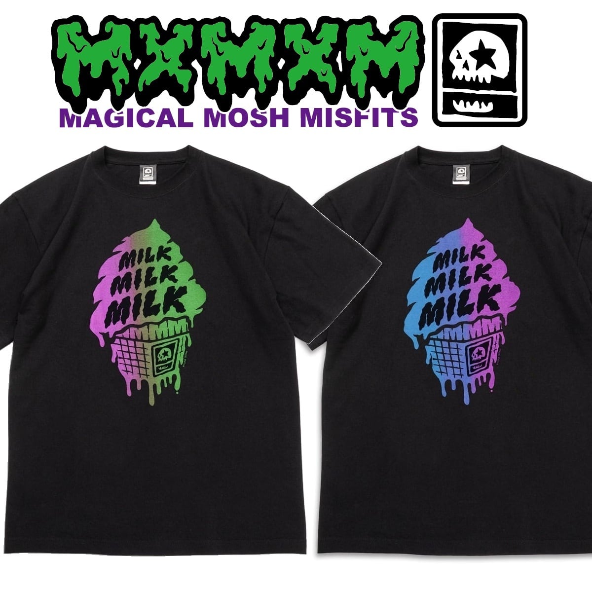 MxMxM 】MILK MILK MILK TEE マジカルモッシュミスフィッツ マモミ