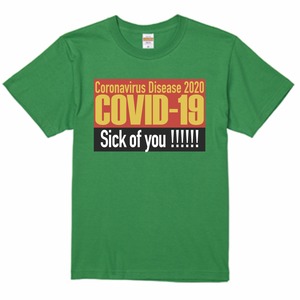 COVID19大嫌いTシャツ：緑