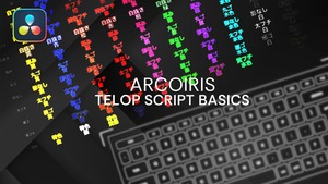 ARCOIRIS TELOP SCRIPT BASICS