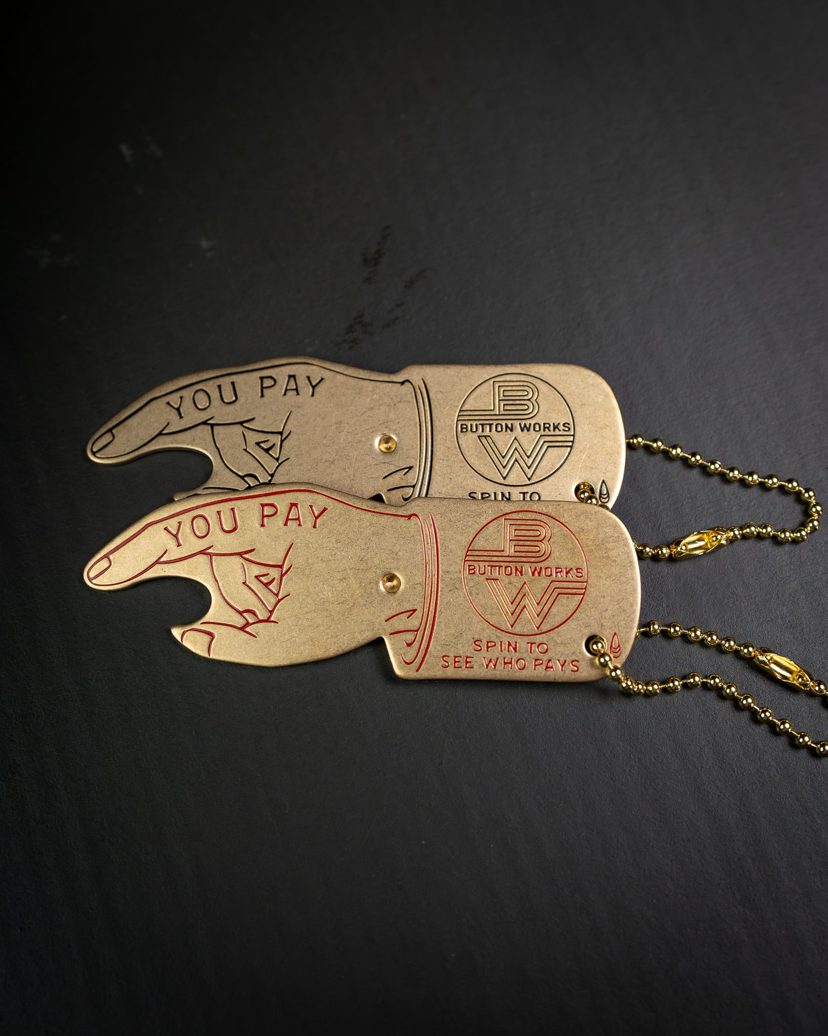 Button Works】BW You Pay Spinner Brass & Bottle Opener ボタン