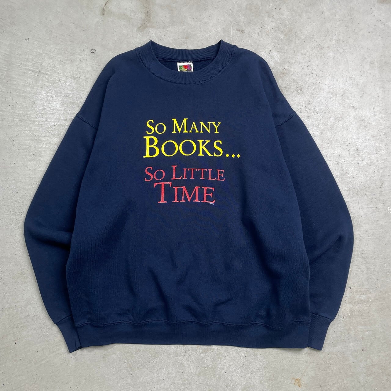 00年代 SO MANY BOOKS SO LITTLE TIME プリントスウェットシャツ  
