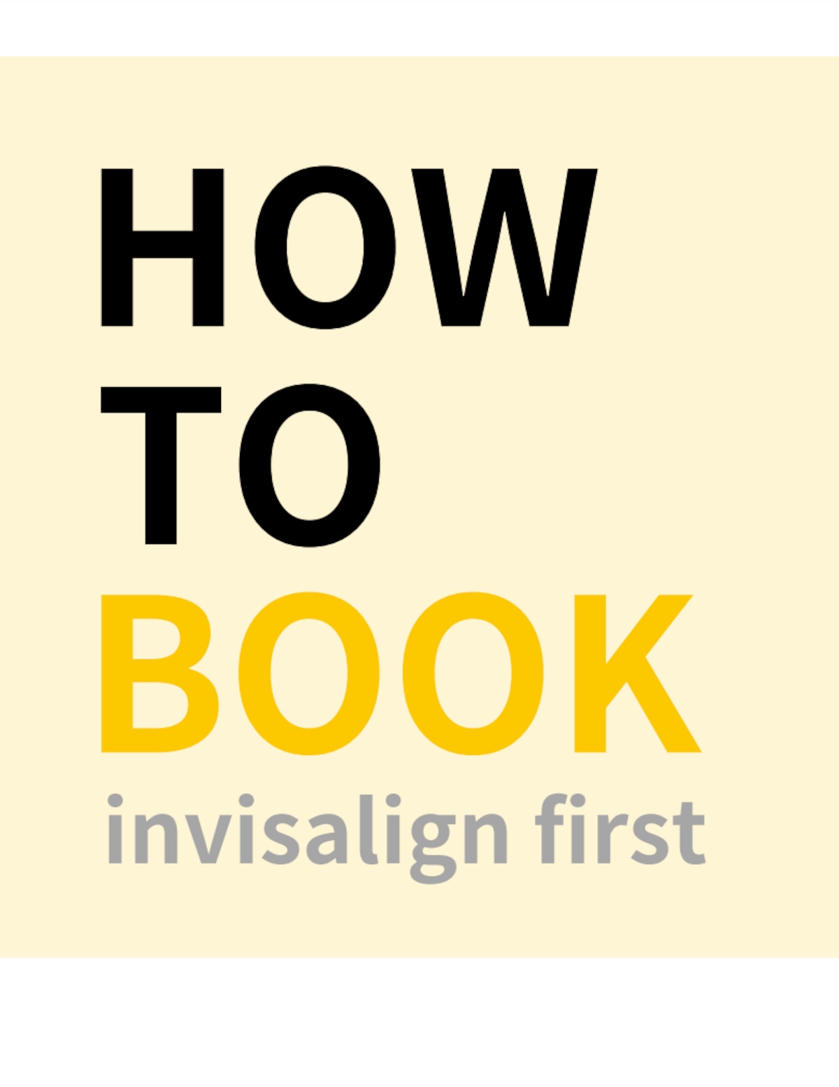 Invisalign First Booklet.pdf invisalign first HOW TO BOOK | Smile First