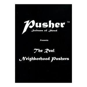 The Real Neighborhood Pushers /【DVD】