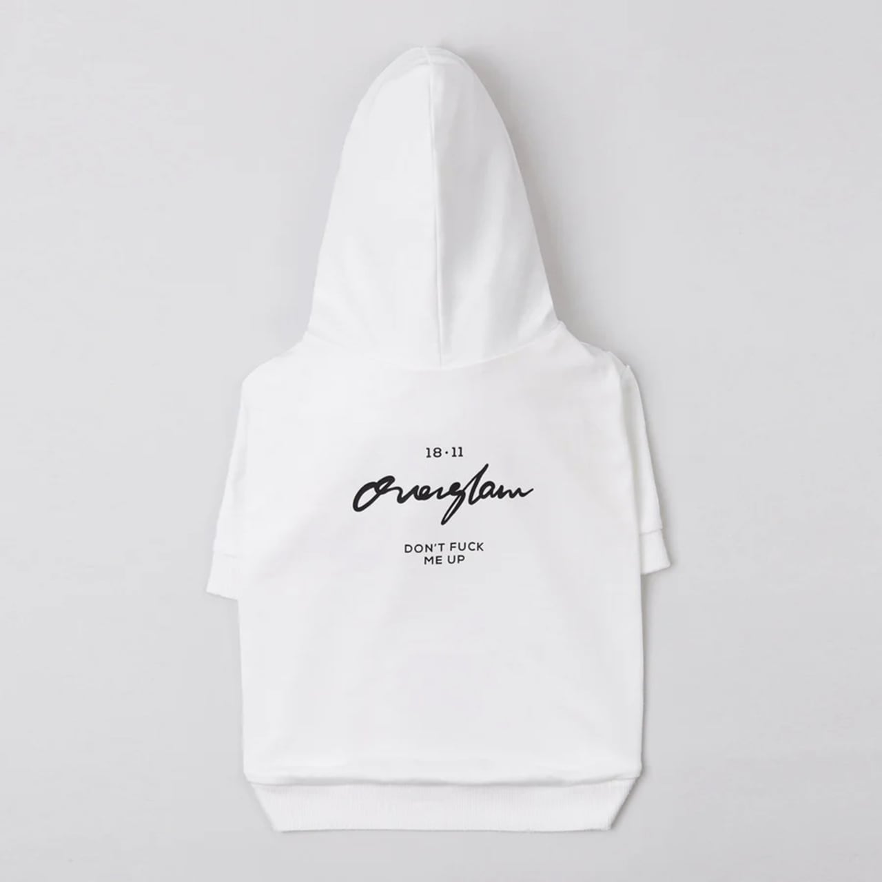 DON'T F* ME UP SWEATSHIRT / OVER GLAM