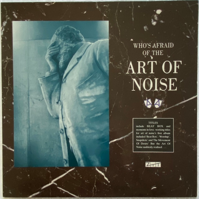 【LP】The Art Of Noise – (Who's Afraid Of?) The Art Of Noise!