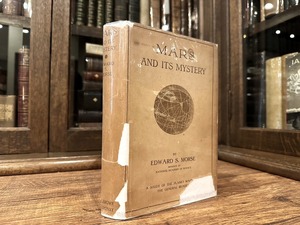 【SO001】【FIRST EDITION】MARS AND ITS MYSTERY ILLUSTRATED / second-hand book